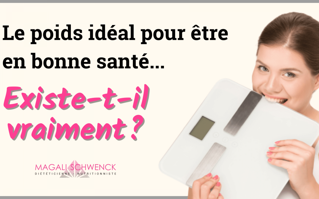 Le poids idéal pour être en bonne santé: Existe-t-il vraiment ?
