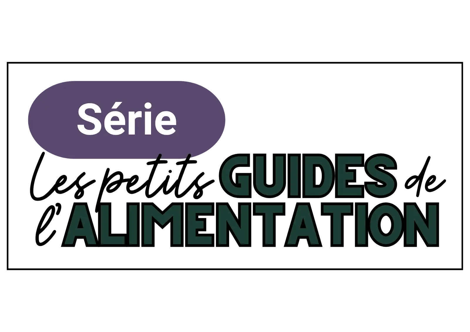 Série de guides sur l’alimentation proposés par une diététicienne nutritionniste